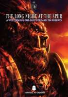 The Long Night At The Spur 5e One Shot by Critical Kit
