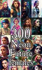 Character Portraits - 300 Neon Future females
