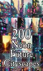 Cityscapes - 200 Neon Future Cityscapes