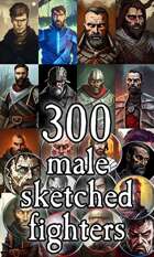 Character Portraits and Tokens - 300 Sketched Male Fighters