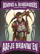 Demons & Dungeoneers! Character Sheet (Aafje Branw'en)
