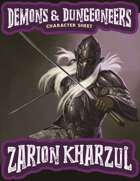 Demons & Dungeoneers! Character Sheet (Zarion Kharzûl)