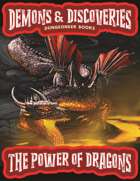 Demons & Discoveries! The Power of Dragons (Learning Experience)