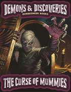 Demons & Discoveries! The Curse of the Mummies (Learning Discoveries)