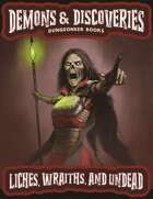 Demons & Discoveries! Lichs, Wraiths, and Undead (Learning Discoveries)