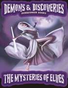 Demons & Discoveries! The Mysteries of Elves (Learning Discoveries)
