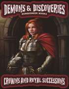 Demons & Discoveries! Crowns and Royal Successions (Learning Discoveries)