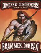 Demons & Dungeoneers! Character Sheet (Brammek Doran)