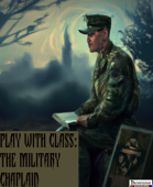 Play With Class: The Military Chaplain