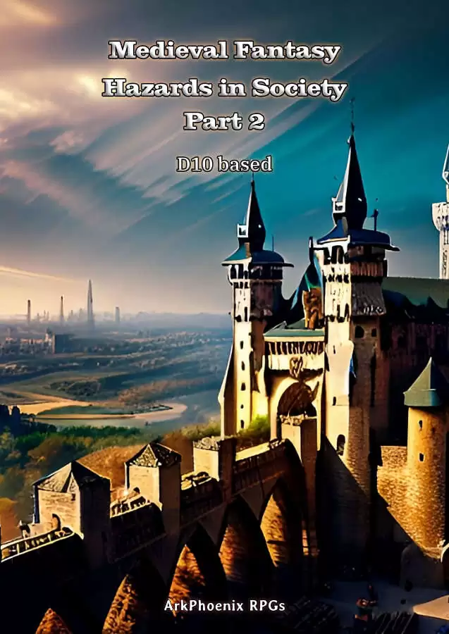 Medieval Hazards [Part 2] - D10 based Generator - Arkphoenix RPGs ...