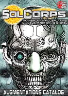 SolCorps TTRPG: Augmentations Catalog