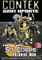 SolCorps: Colonial War - ConTek 2201 Update