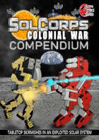 SolCorps: Colonial War Compendium