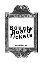 Bounty Board Tickets