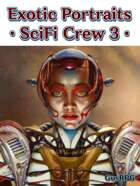 50 Exotic Portraits - Scifi Crew 3