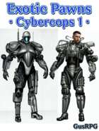 50 Exotic Pawns - Cybercops 1