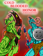 Cold Blooded Honor Beta Test edition