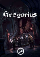 Gregarius - Rise from Oblivion [5e]