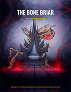 The Bone Briar (5e)