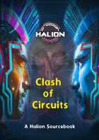 Clash of Circuits - A Halion Sourcebook