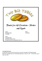 Two Bit Tables: Feasts for All Occasions - Picnics and Lunch