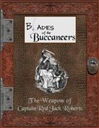 Blades of the Buccaneers: The Weapons of Captain Red Jack Roberts