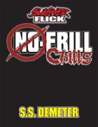 Slasher Flick -- No-Frill Chills: SS Demeter