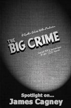 The Big Crime: Spotlight on James Cagney