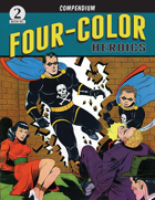 Four-Color Heroics Compendium