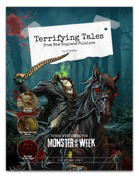 Terrifying Tales from New England Folklore - A Monster of the Week Anthology