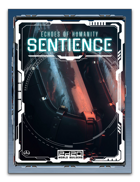 Sentience – Echoes of Humanity