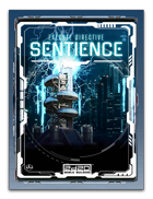Sentience – Execute Directive
