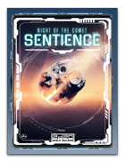 Sentience – Night of the Comet