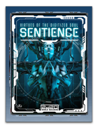 Sentience – Virtues of the Digitized Soul
