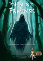 The Haunt of Erminsk