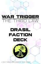 War Trigger: The Third Law - Drasil Faction Deck