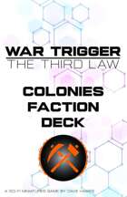 War Trigger: The Third Law - Colonies Faction Deck