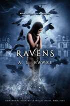 Ravens (The Hawthorne University Witch Series Book 5)