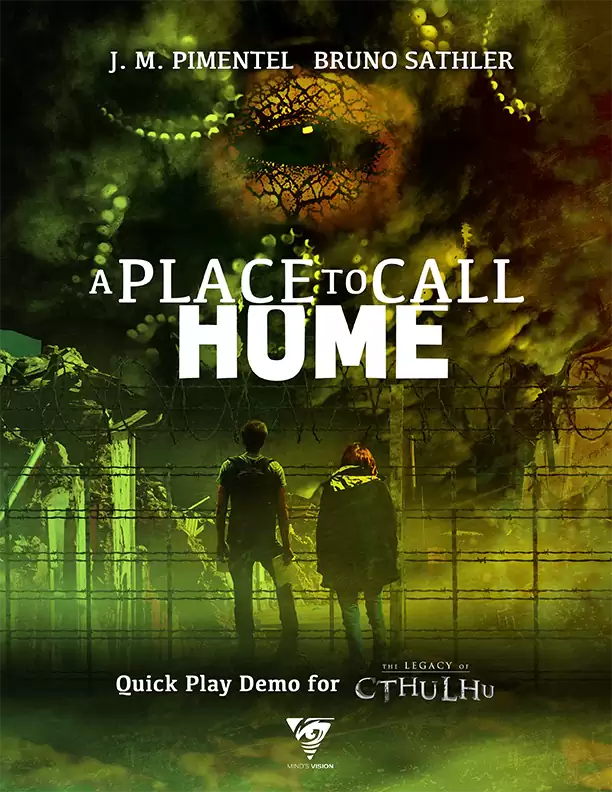 The Legacy of Cthulhu: A Place to Call Home Quick Play Mind's