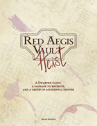 The Red Aegis Vault Heist