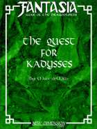 Fantasia Book III: The Quest For Kadysses