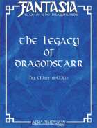 Fantasia Book IV: The Legacy Of Dragonstarr