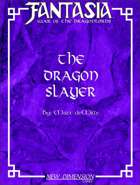 Fantasia Book V: The Dragon Slayer