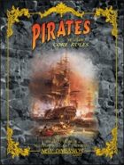 Pirates: Ye Olde Core Rules