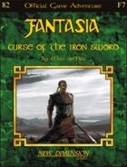 Fantasia: Curse Of The Iron Sword--Adventure F7