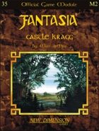 Fantasia: Castle Kragg--Module M2