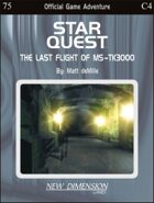 Starquest: The Last Flight Of MS-TK3000--Adventure C4
