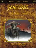 Fantasia: The Lost Oasis--Module M15