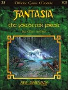 Fantasia: The Forgotten Forest--Module M25