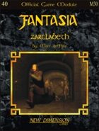 Fantasia: Zarclabeth--Module M30